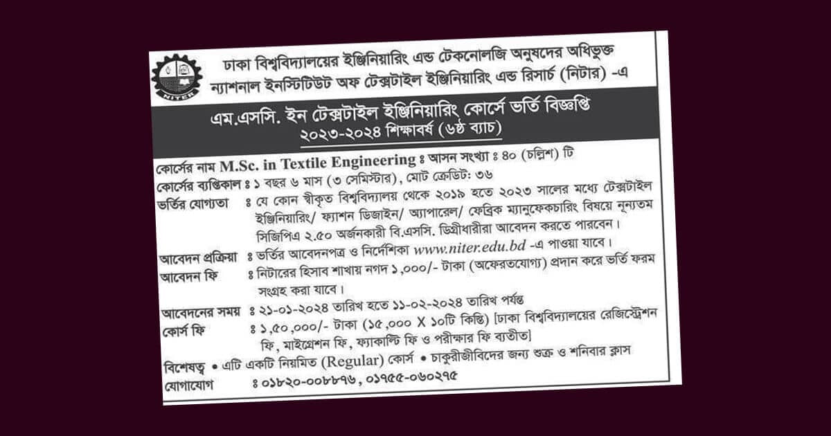 MSc in Textile Engineering @ NITER