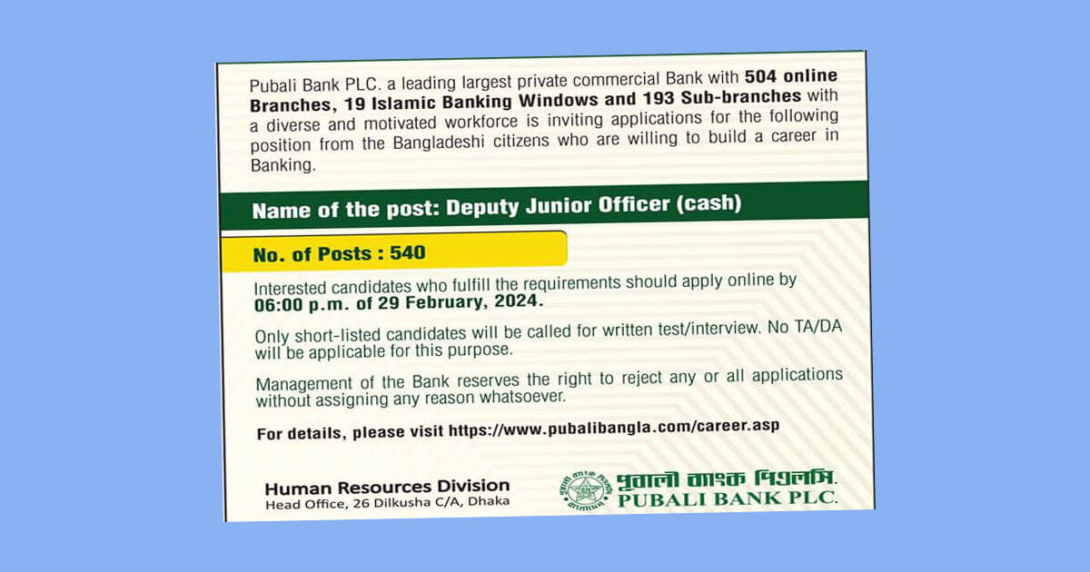 Career with Pubali Bank as Deputy Junior Officer Cash